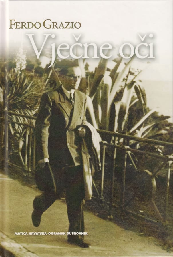 Ferdo Grazio - Vječne oči