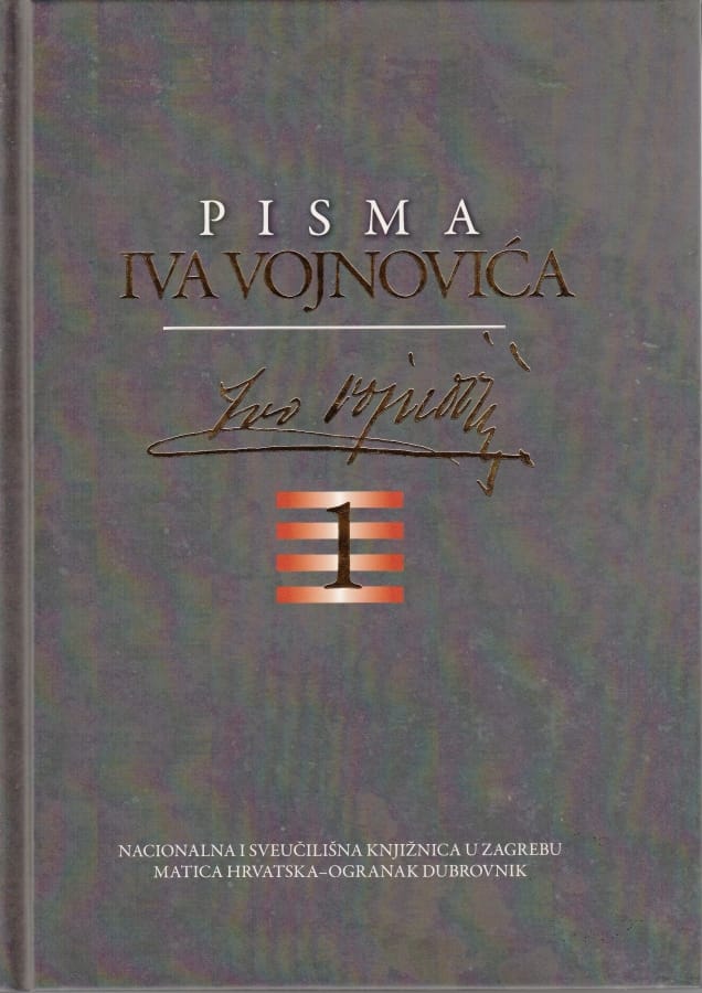 Pisma Iva Vojnovića (knjiga I)